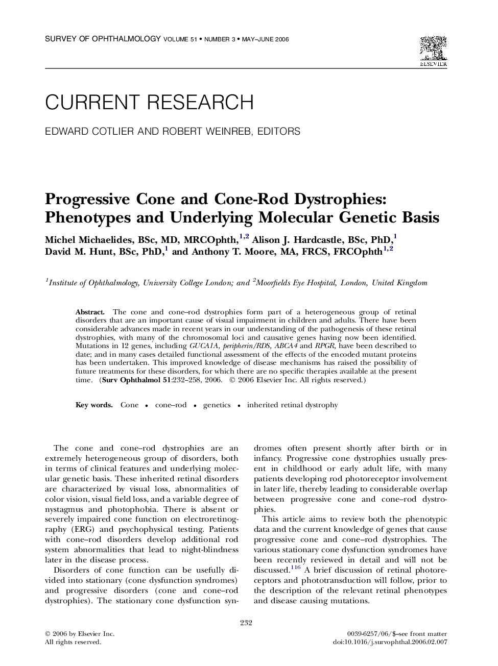 Progressive Cone and Cone-Rod Dystrophies: Phenotypes and Underlying Molecular Genetic Basis 