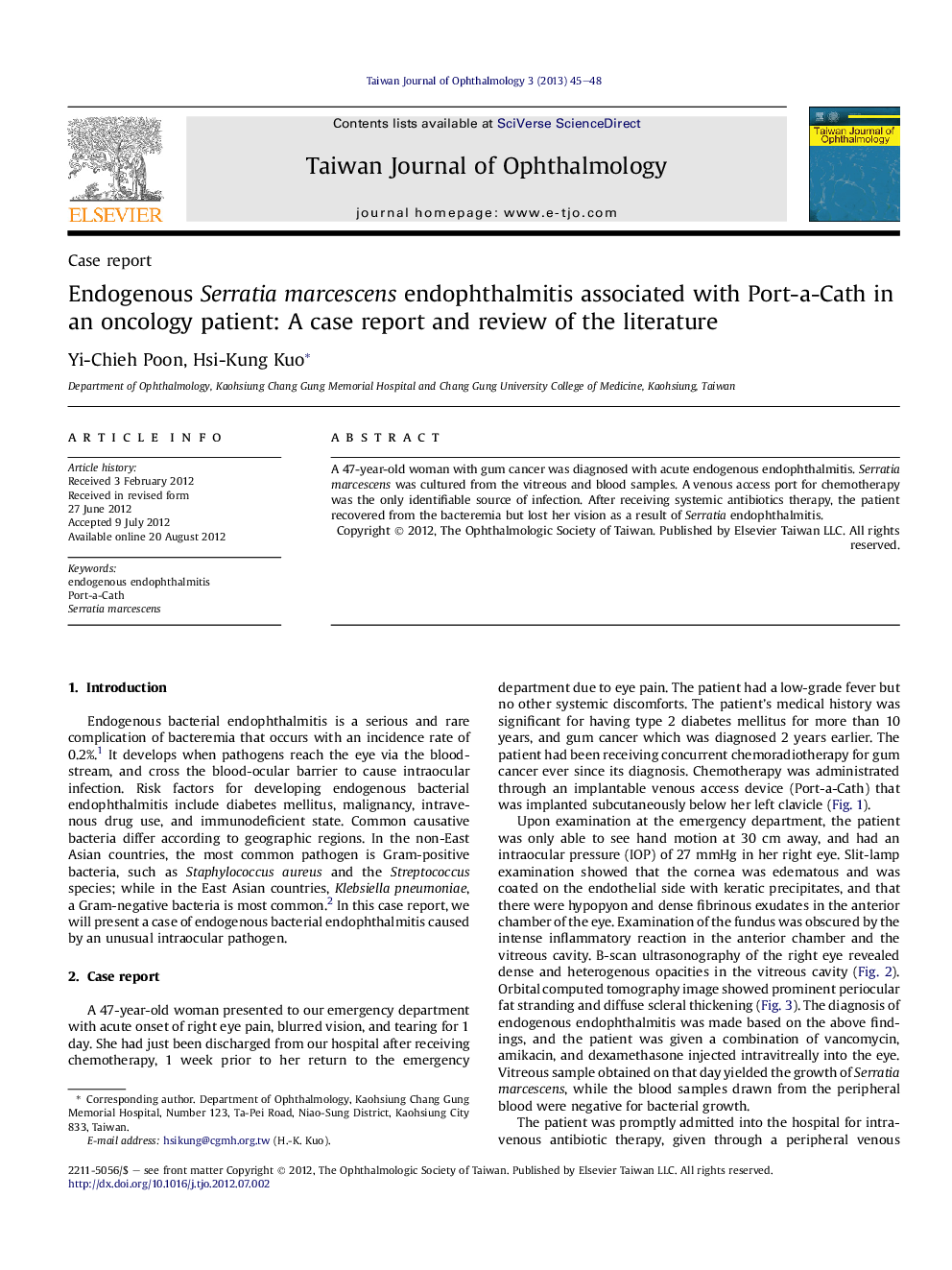 Endogenous Serratia marcescens endophthalmitis associated with Port-a-Cath in an oncology patient: A case report and review of the literature