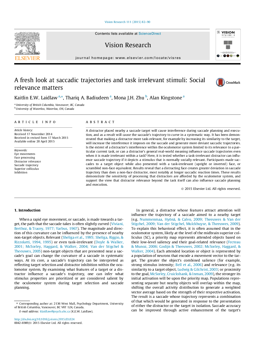 A fresh look at saccadic trajectories and task irrelevant stimuli: Social relevance matters