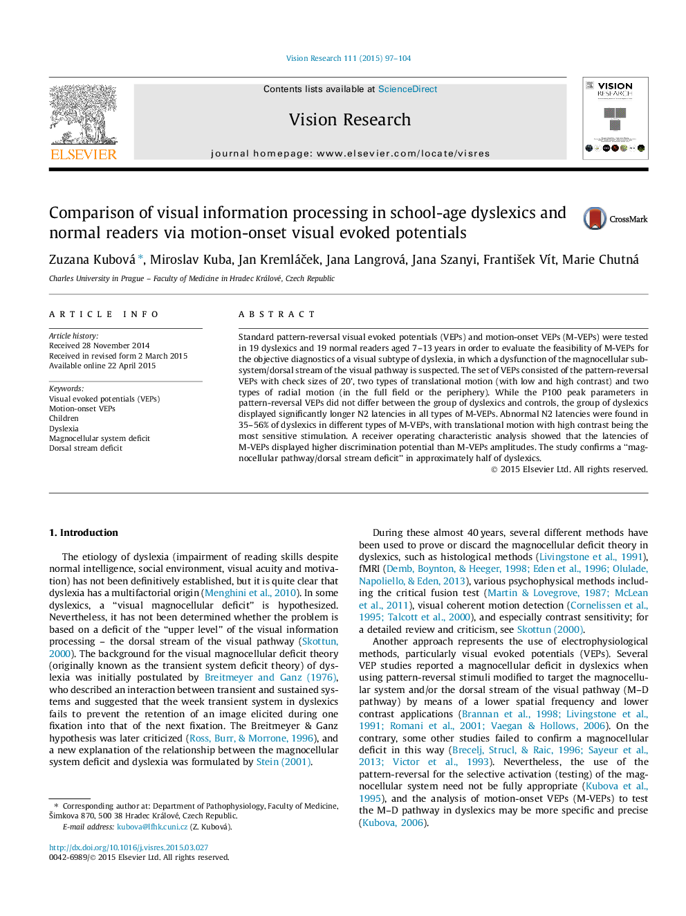 Comparison of visual information processing in school-age dyslexics and normal readers via motion-onset visual evoked potentials