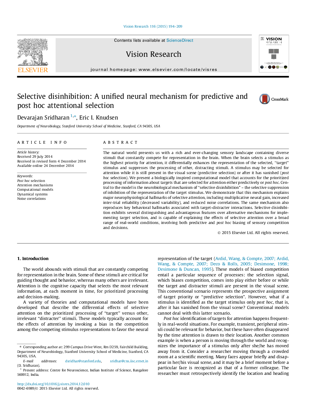 Selective disinhibition: A unified neural mechanism for predictive and post hoc attentional selection