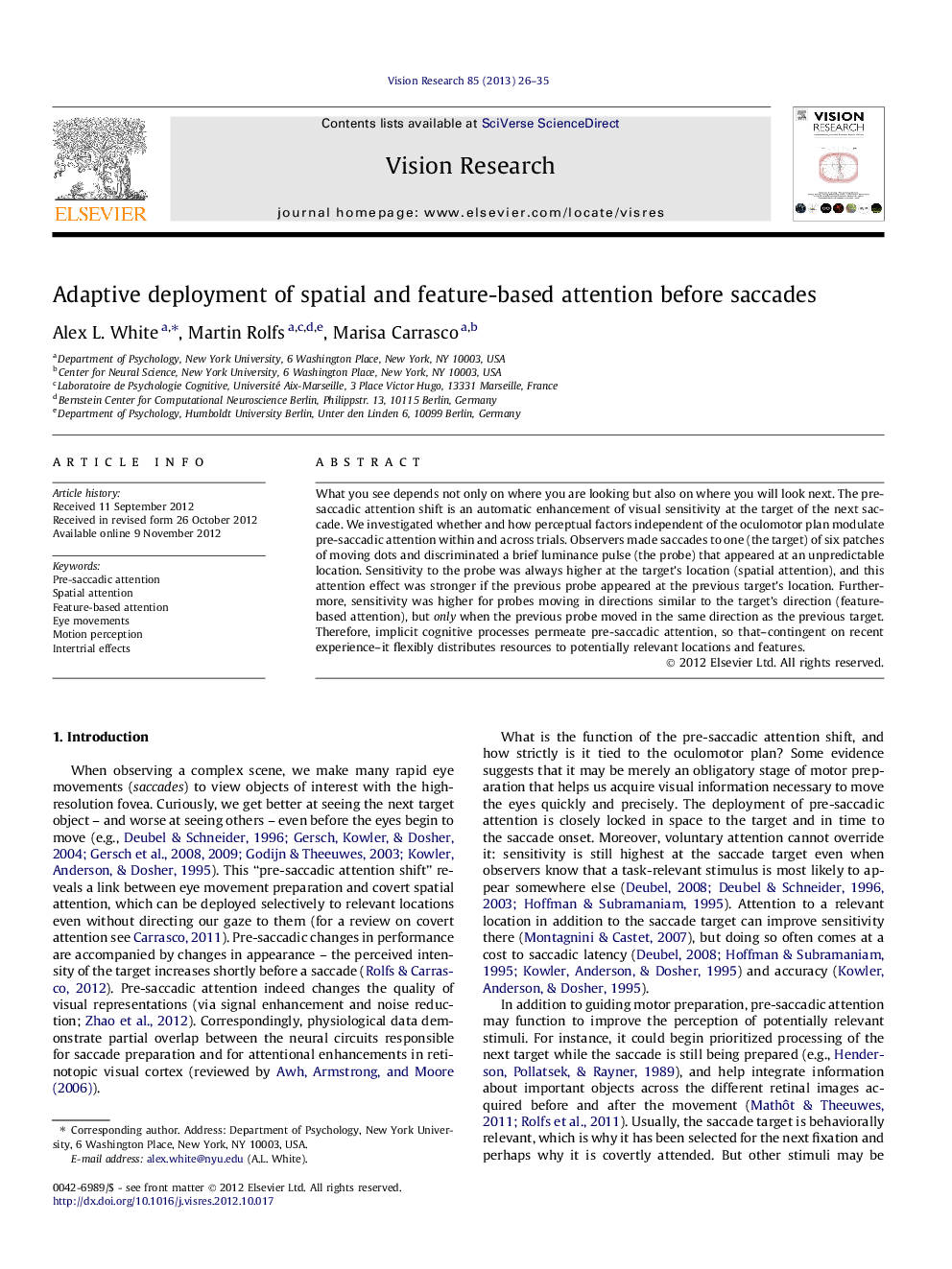 Adaptive deployment of spatial and feature-based attention before saccades