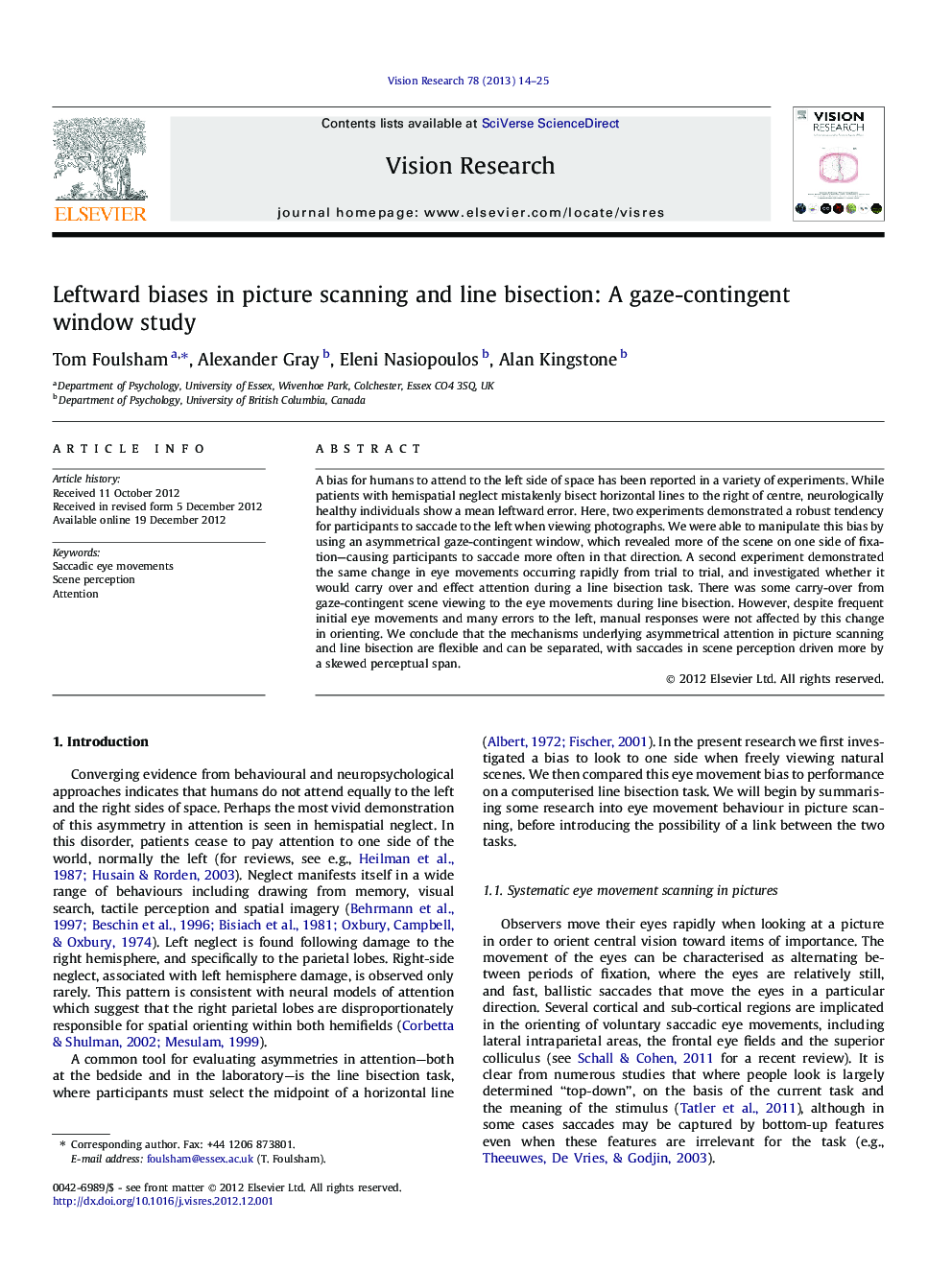 Leftward biases in picture scanning and line bisection: A gaze-contingent window study