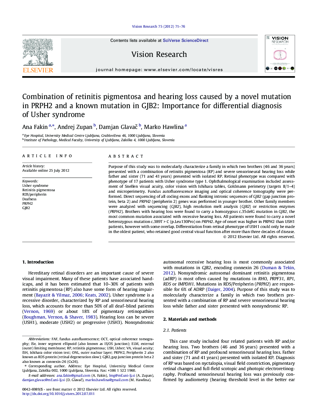 Combination of retinitis pigmentosa and hearing loss caused by a novel mutation in PRPH2 and a known mutation in GJB2: Importance for differential diagnosis of Usher syndrome
