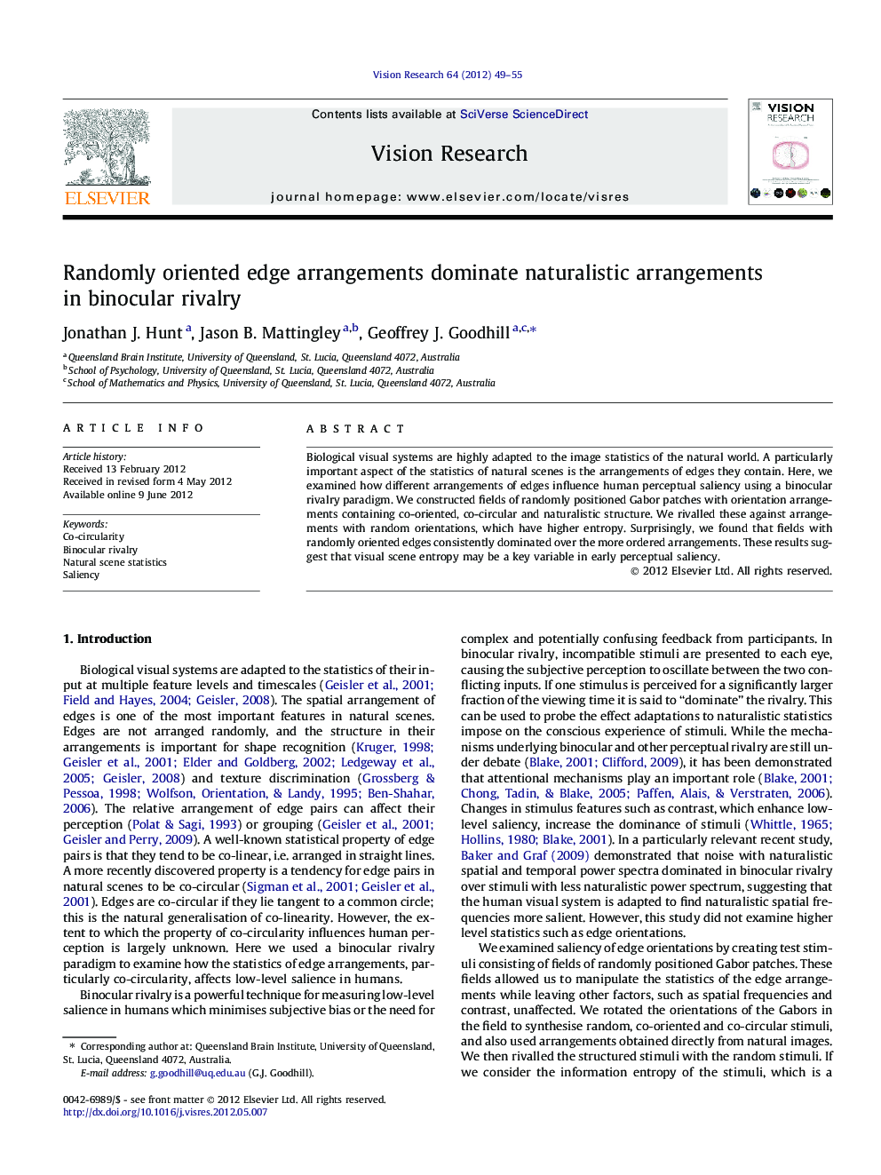 Randomly oriented edge arrangements dominate naturalistic arrangements in binocular rivalry