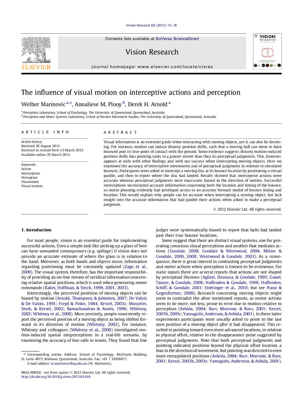 The influence of visual motion on interceptive actions and perception