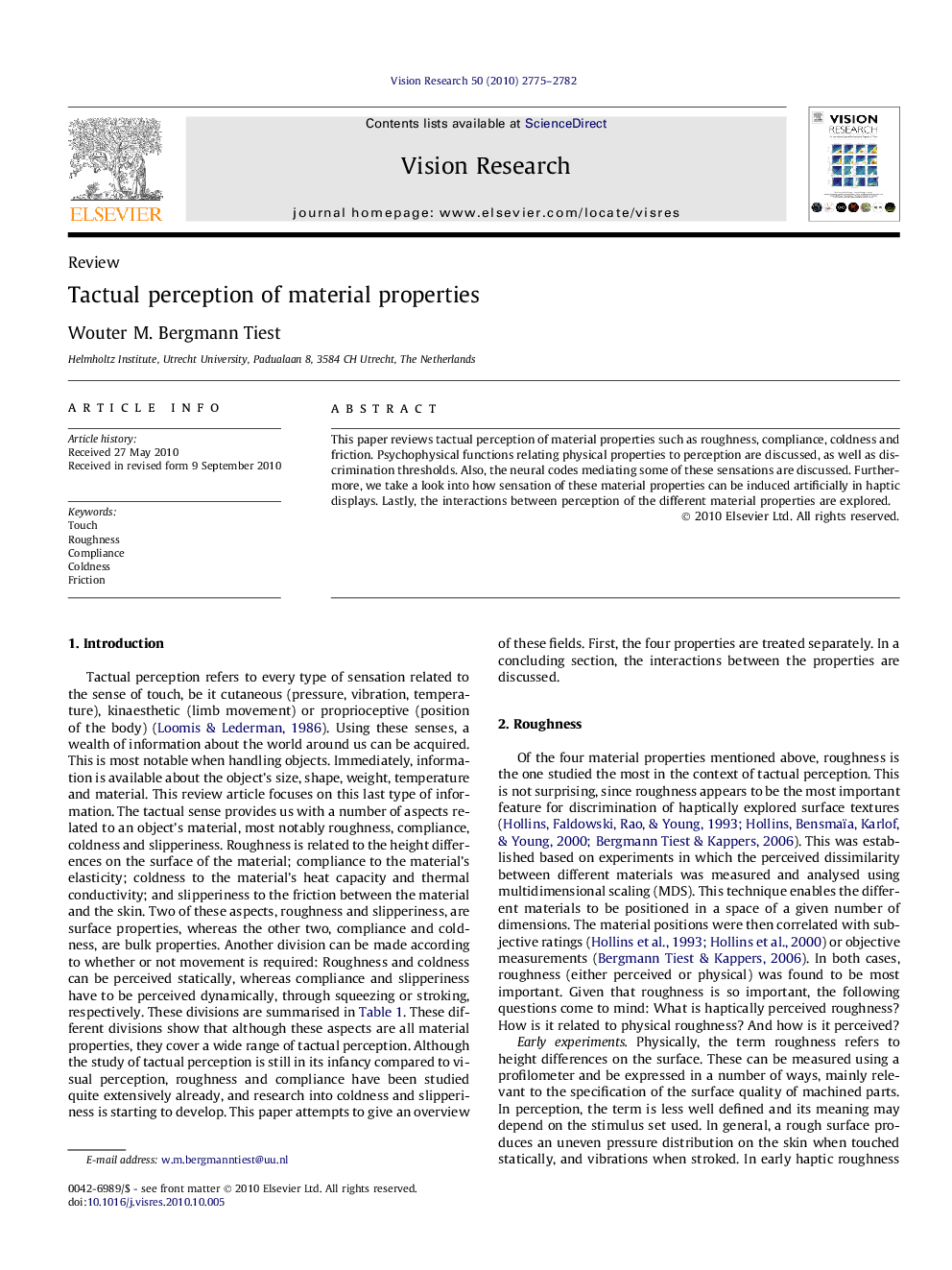 Tactual perception of material properties