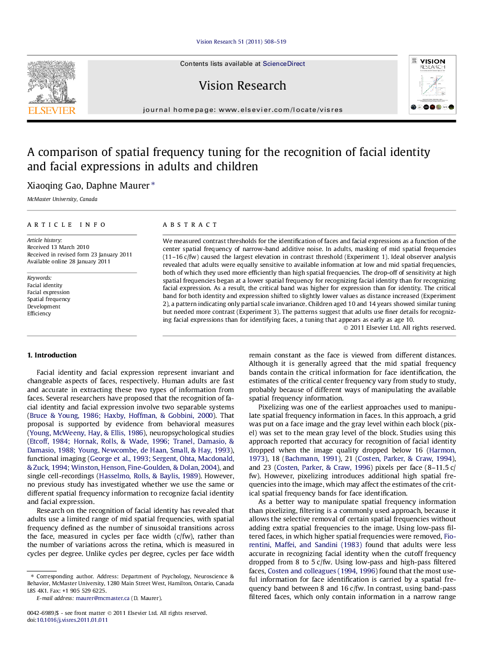 A comparison of spatial frequency tuning for the recognition of facial identity and facial expressions in adults and children