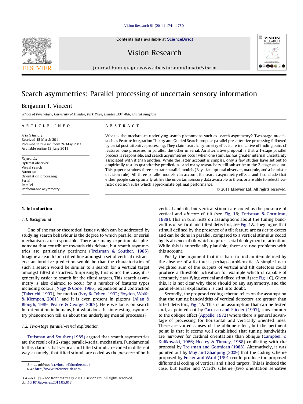 Search asymmetries: Parallel processing of uncertain sensory information