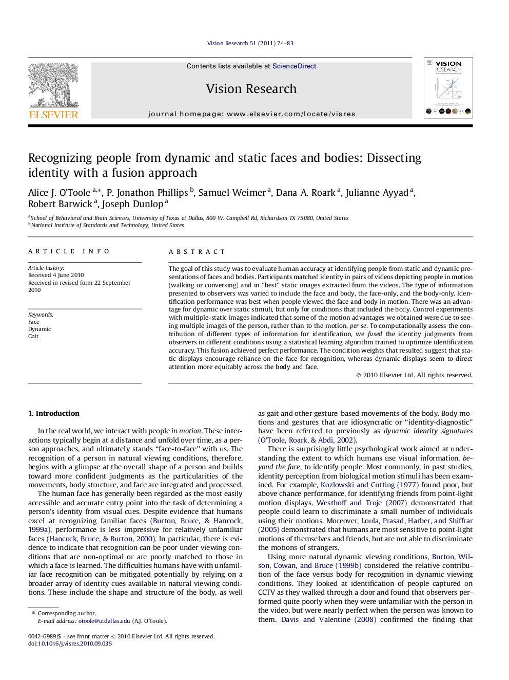 Recognizing people from dynamic and static faces and bodies: Dissecting identity with a fusion approach