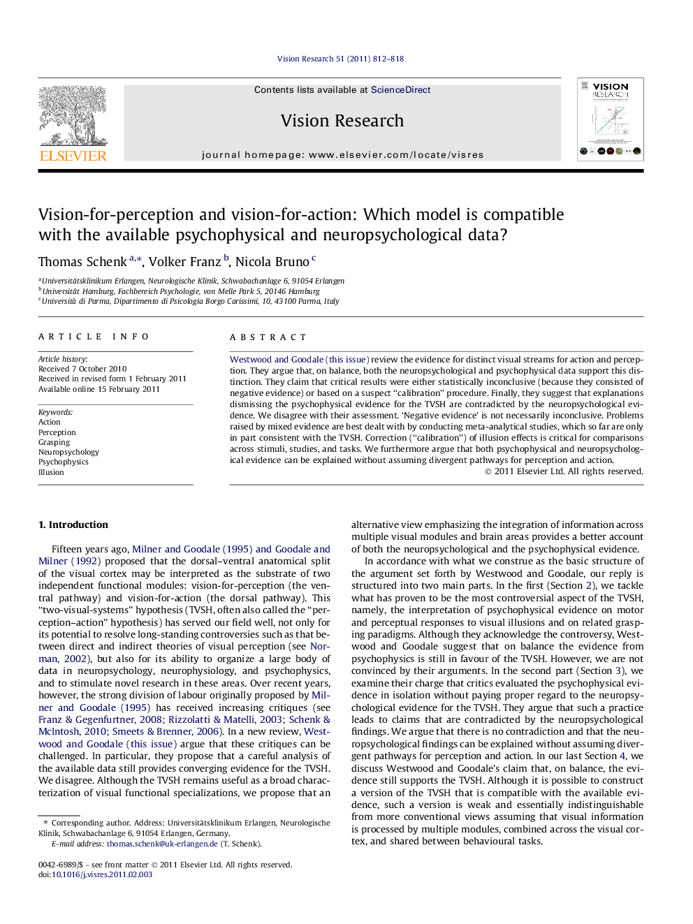 Vision-for-perception and vision-for-action: Which model is compatible with the available psychophysical and neuropsychological data?