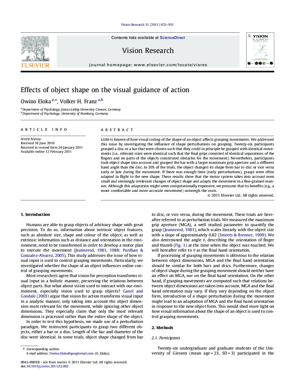 Effects of object shape on the visual guidance of action