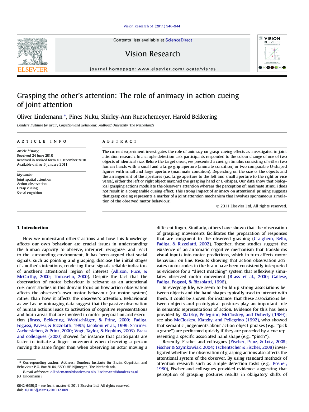 Grasping the other’s attention: The role of animacy in action cueing of joint attention