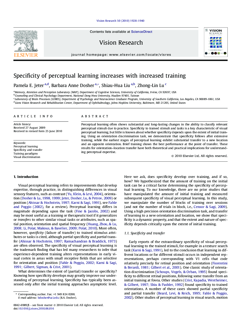 Specificity of perceptual learning increases with increased training