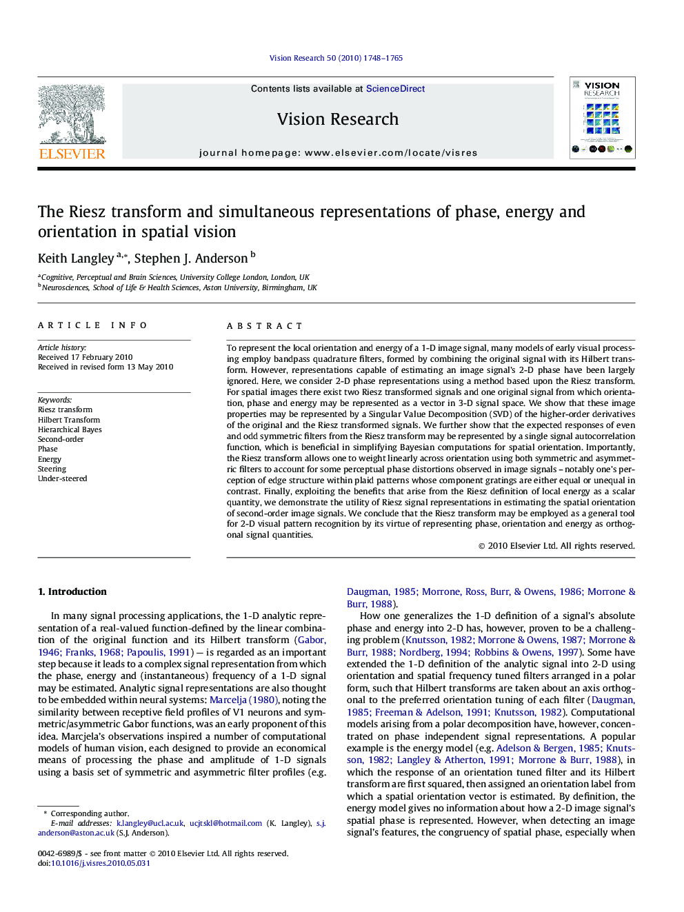 The Riesz transform and simultaneous representations of phase, energy and orientation in spatial vision