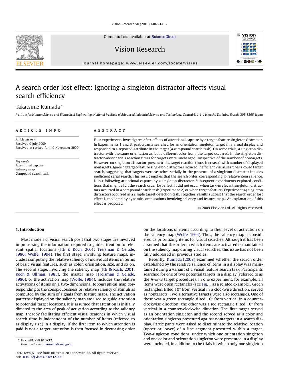 A search order lost effect: Ignoring a singleton distractor affects visual search efficiency