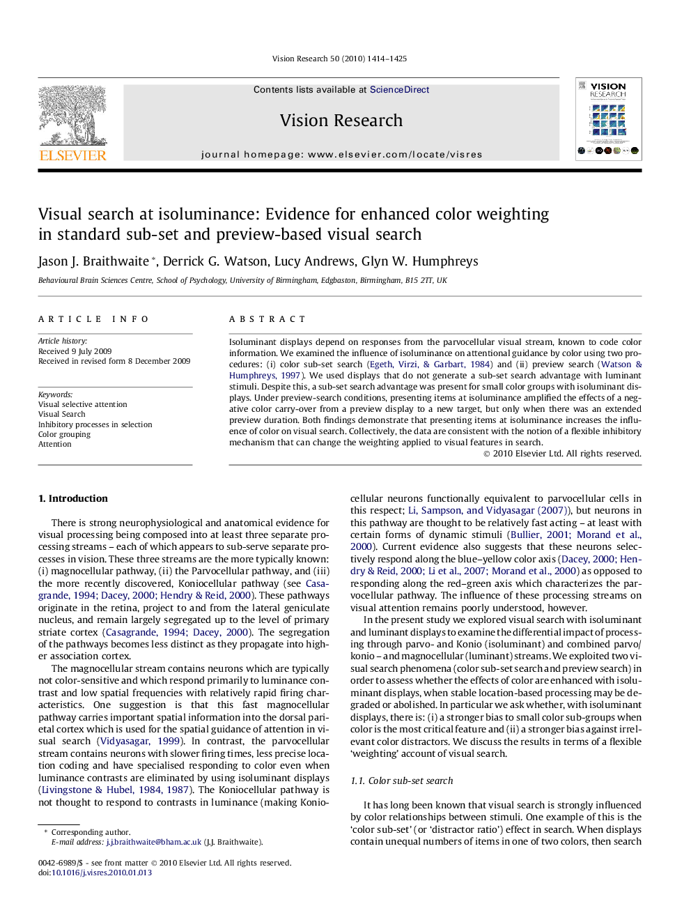 Visual search at isoluminance: Evidence for enhanced color weighting in standard sub-set and preview-based visual search