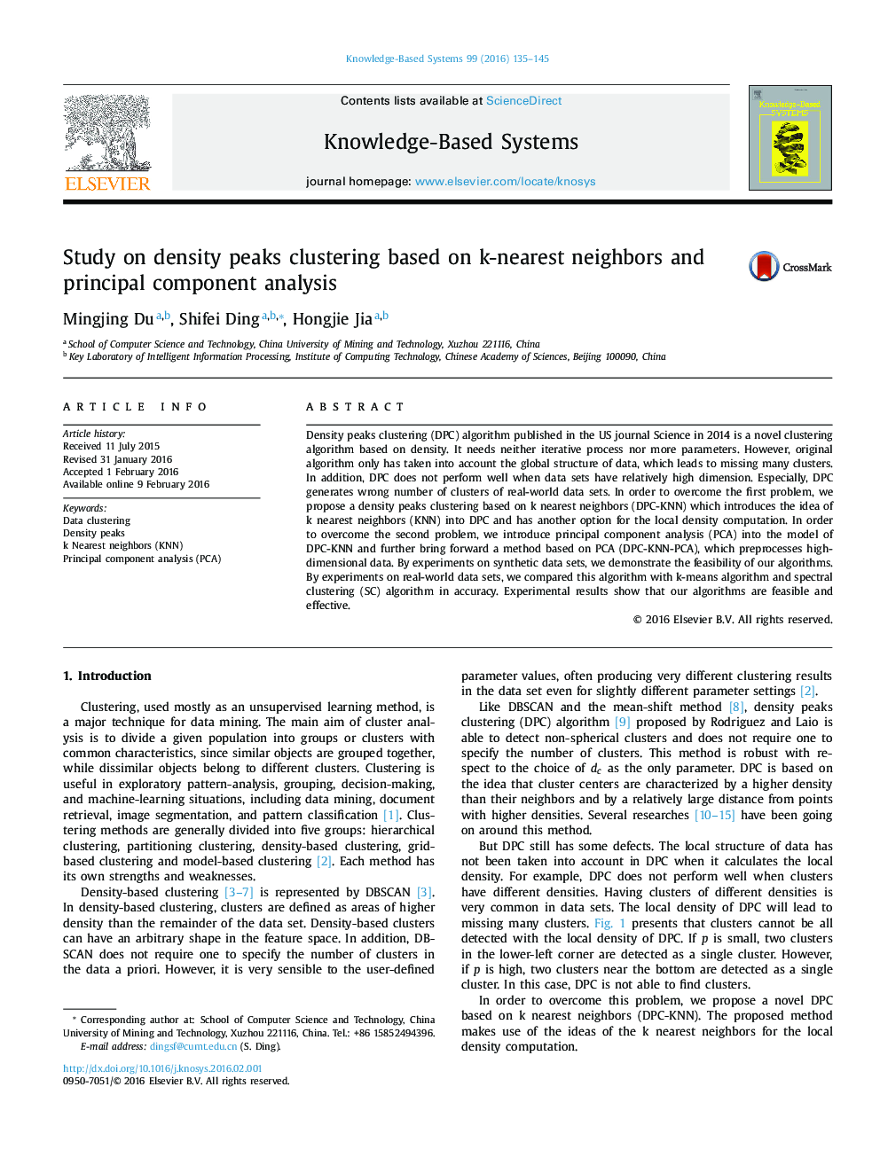 Study on density peaks clustering based on k-nearest neighbors and principal component analysis