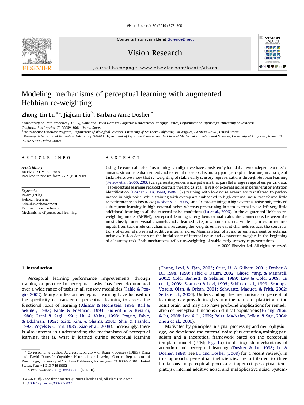 Modeling mechanisms of perceptual learning with augmented Hebbian re-weighting