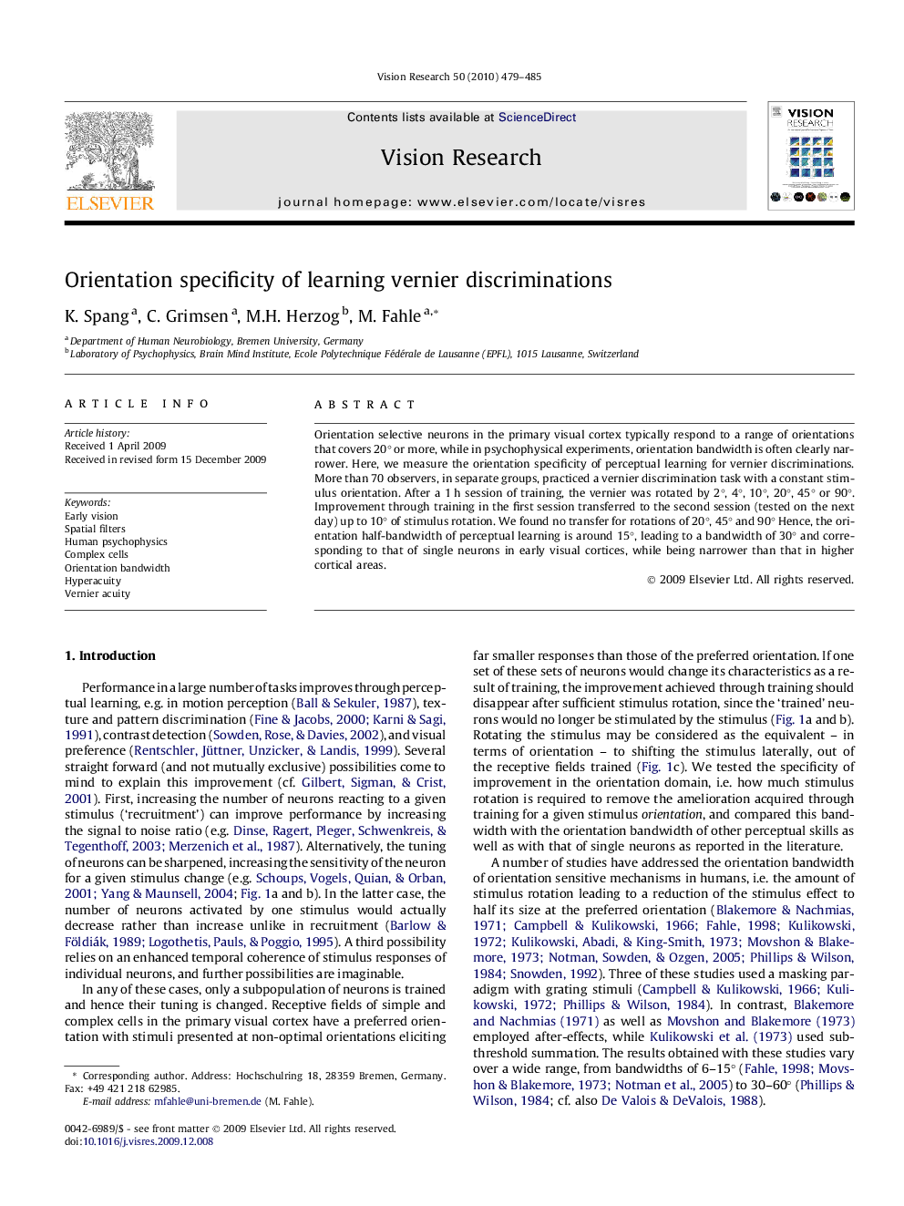 Orientation specificity of learning vernier discriminations