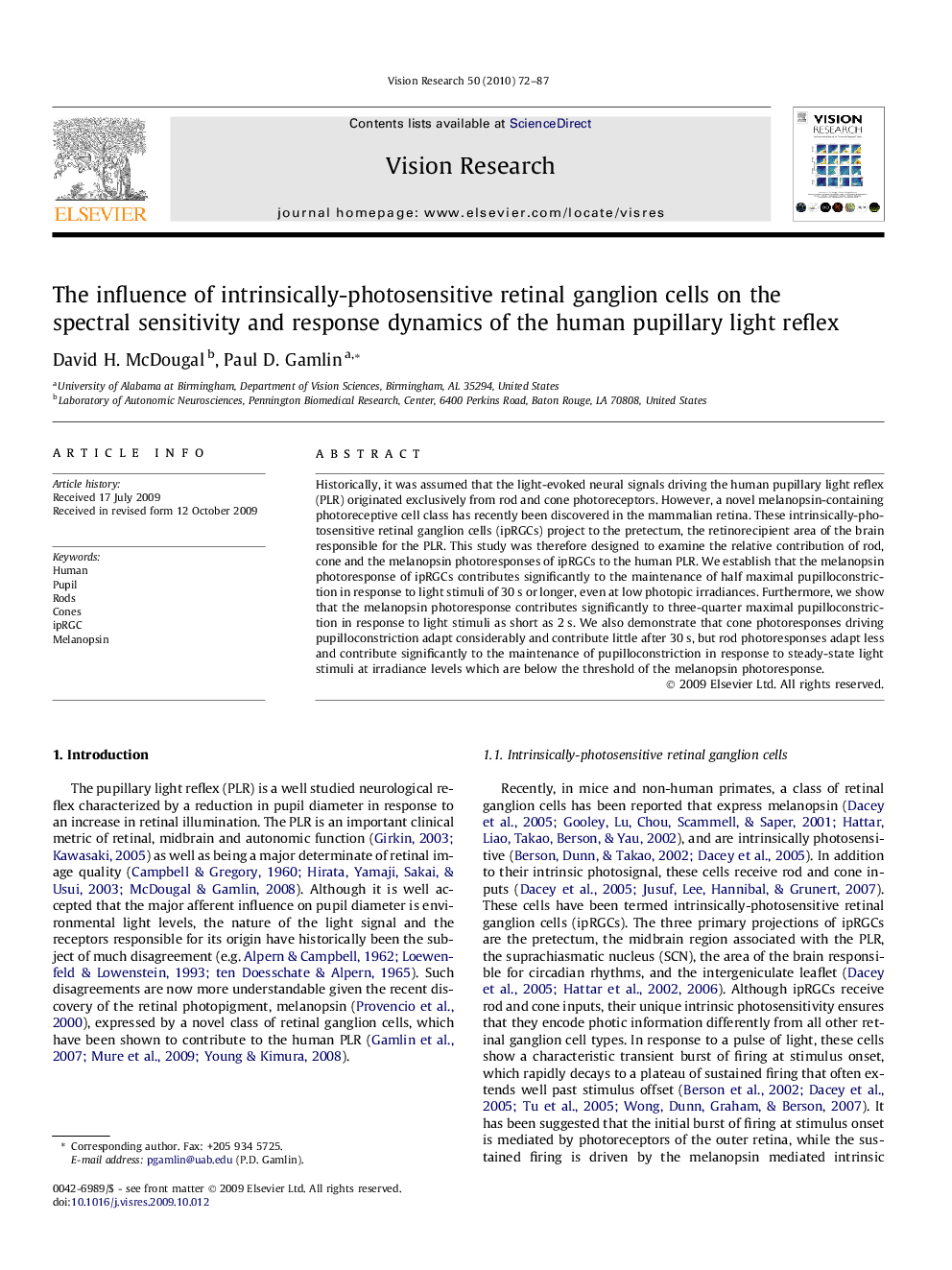 The influence of intrinsically-photosensitive retinal ganglion cells on the spectral sensitivity and response dynamics of the human pupillary light reflex