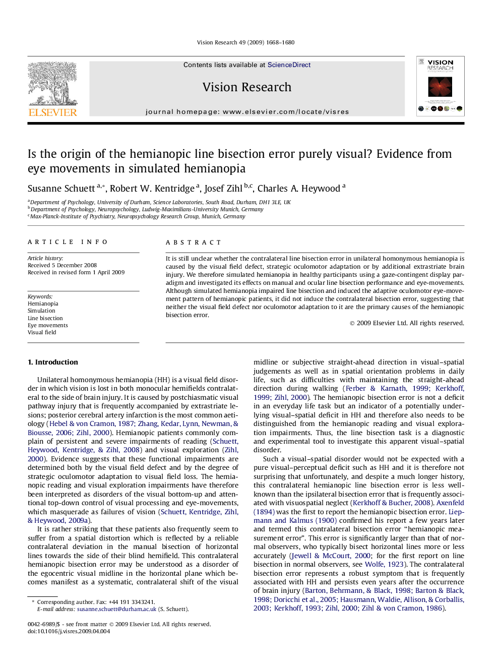 Is the origin of the hemianopic line bisection error purely visual? Evidence from eye movements in simulated hemianopia