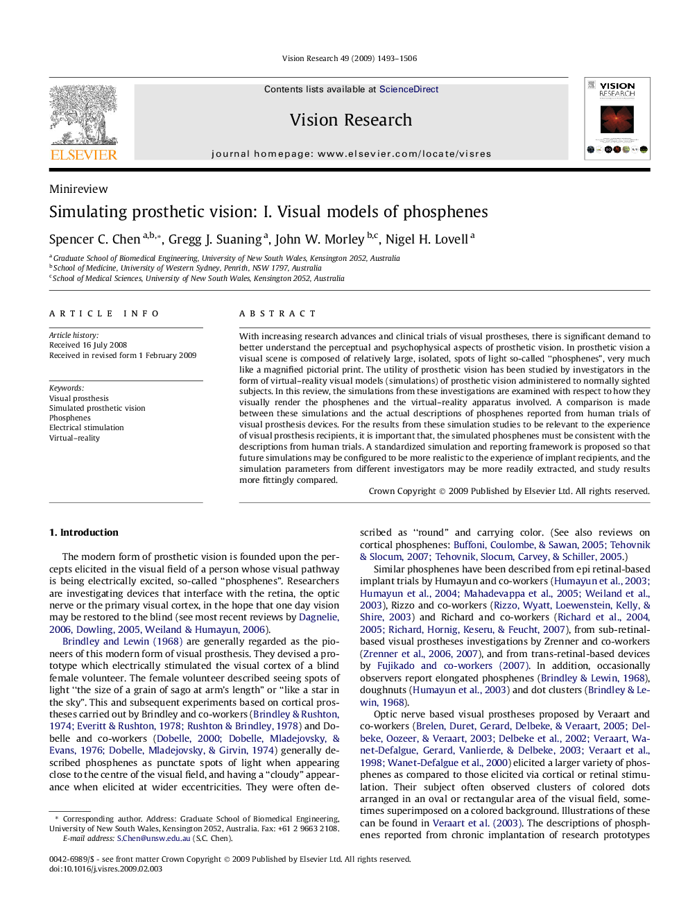 Simulating prosthetic vision: I. Visual models of phosphenes