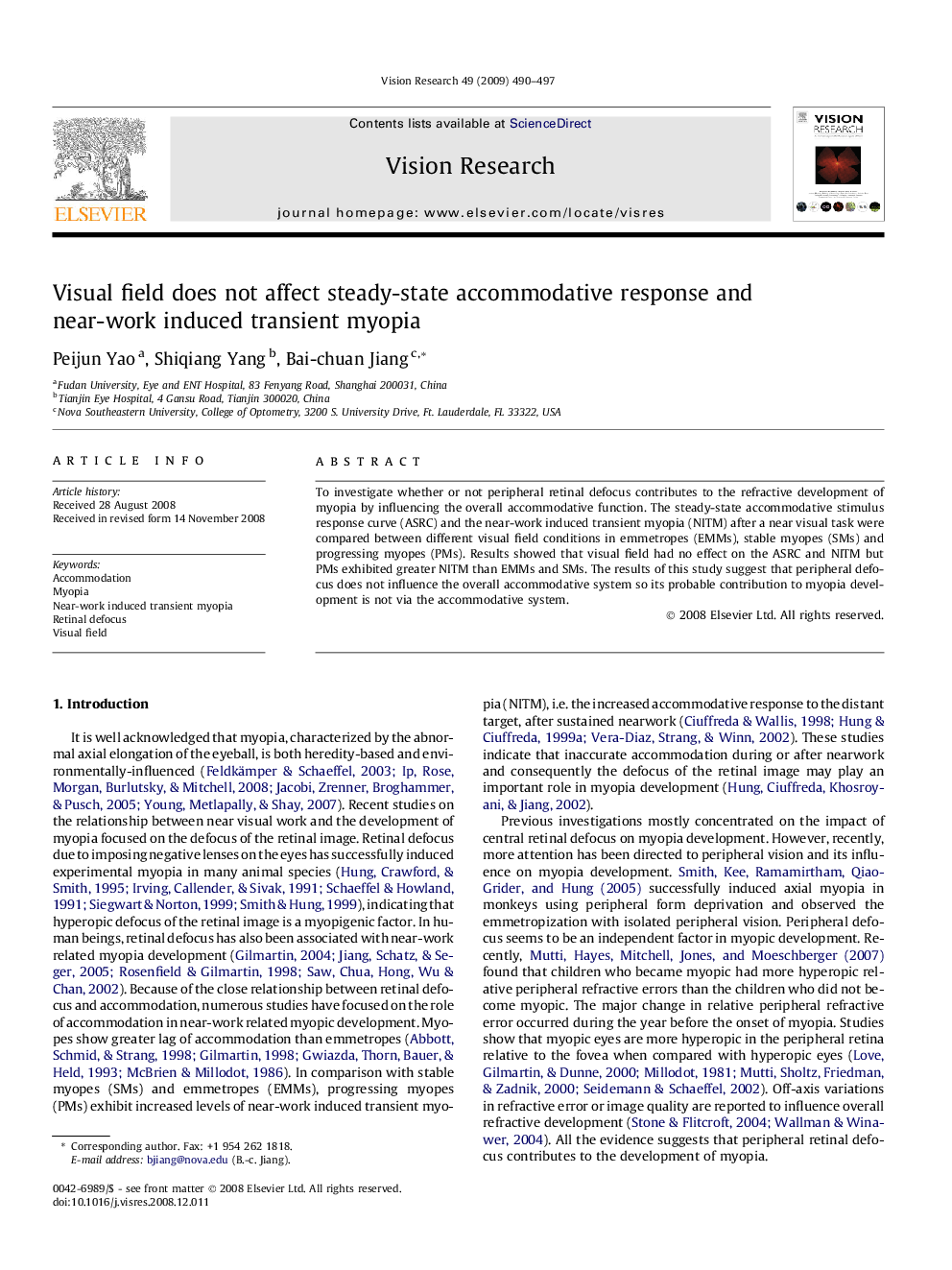 Visual field does not affect steady-state accommodative response and near-work induced transient myopia