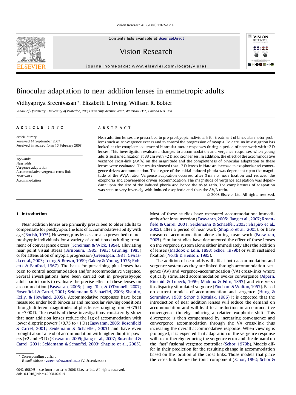 Binocular adaptation to near addition lenses in emmetropic adults