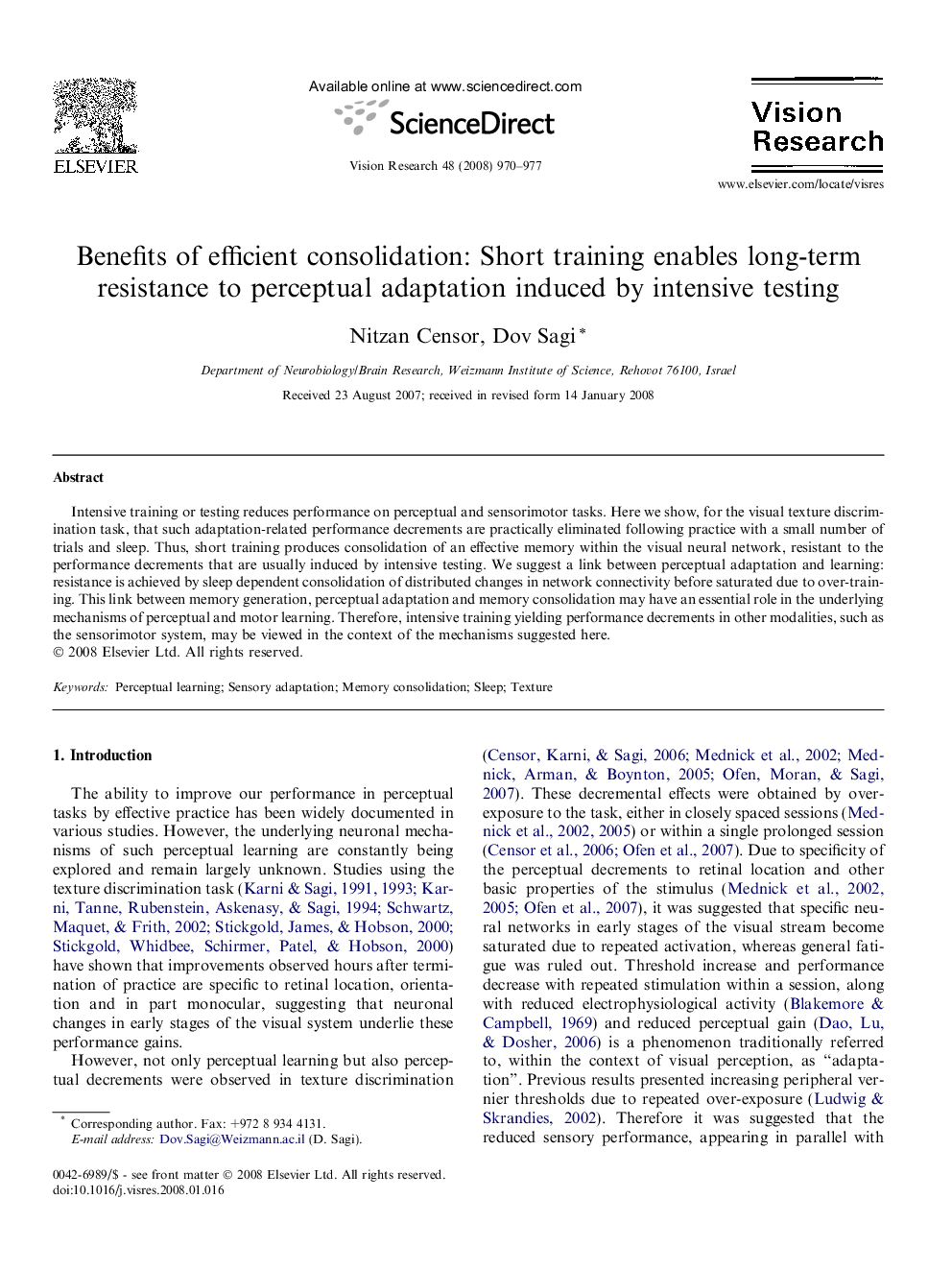 Benefits of efficient consolidation: Short training enables long-term resistance to perceptual adaptation induced by intensive testing