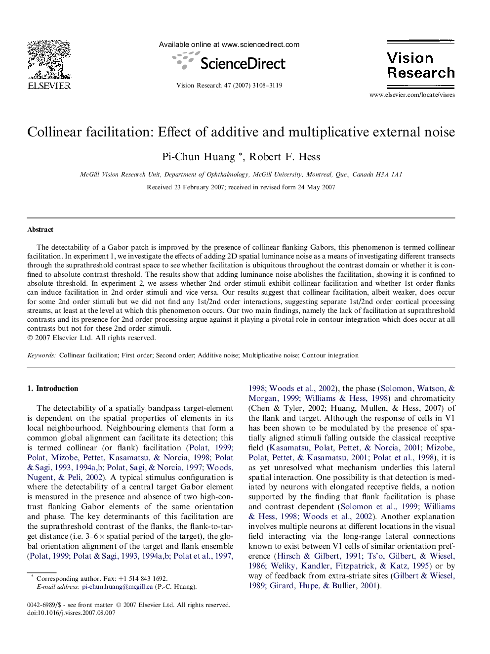 Collinear facilitation: Effect of additive and multiplicative external noise