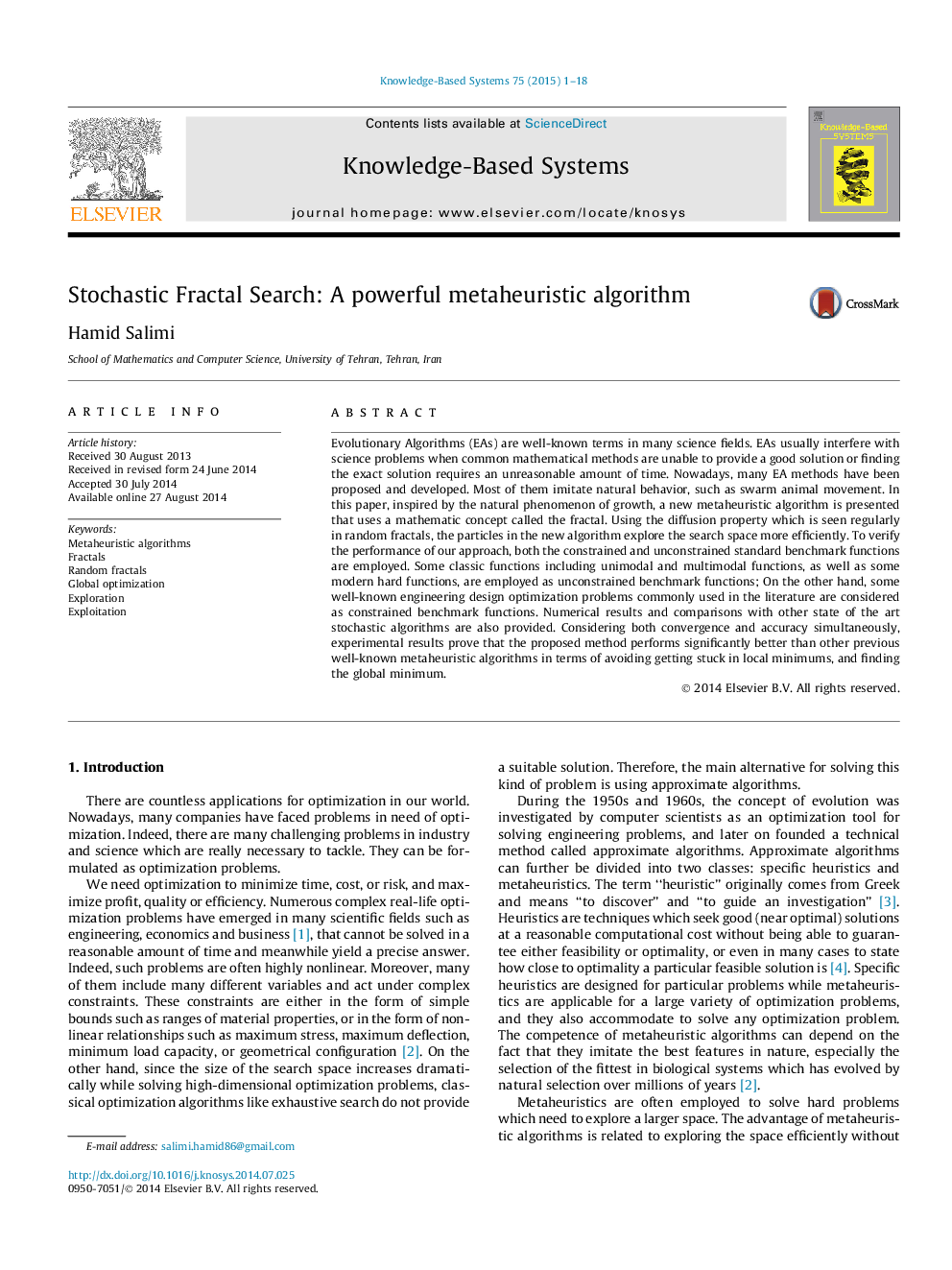 Stochastic Fractal Search: A powerful metaheuristic algorithm