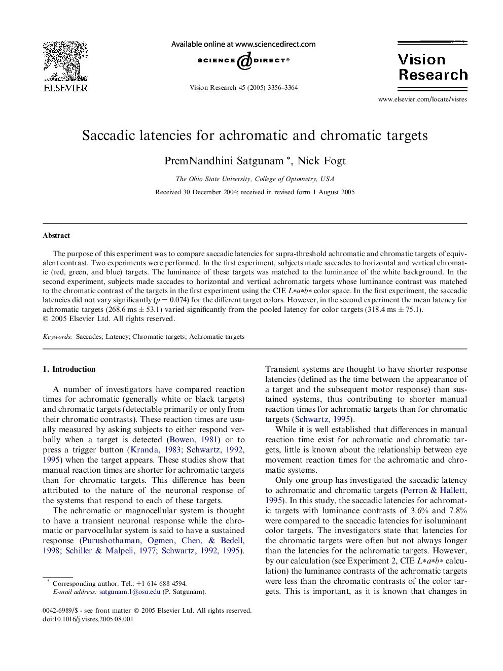 Saccadic latencies for achromatic and chromatic targets