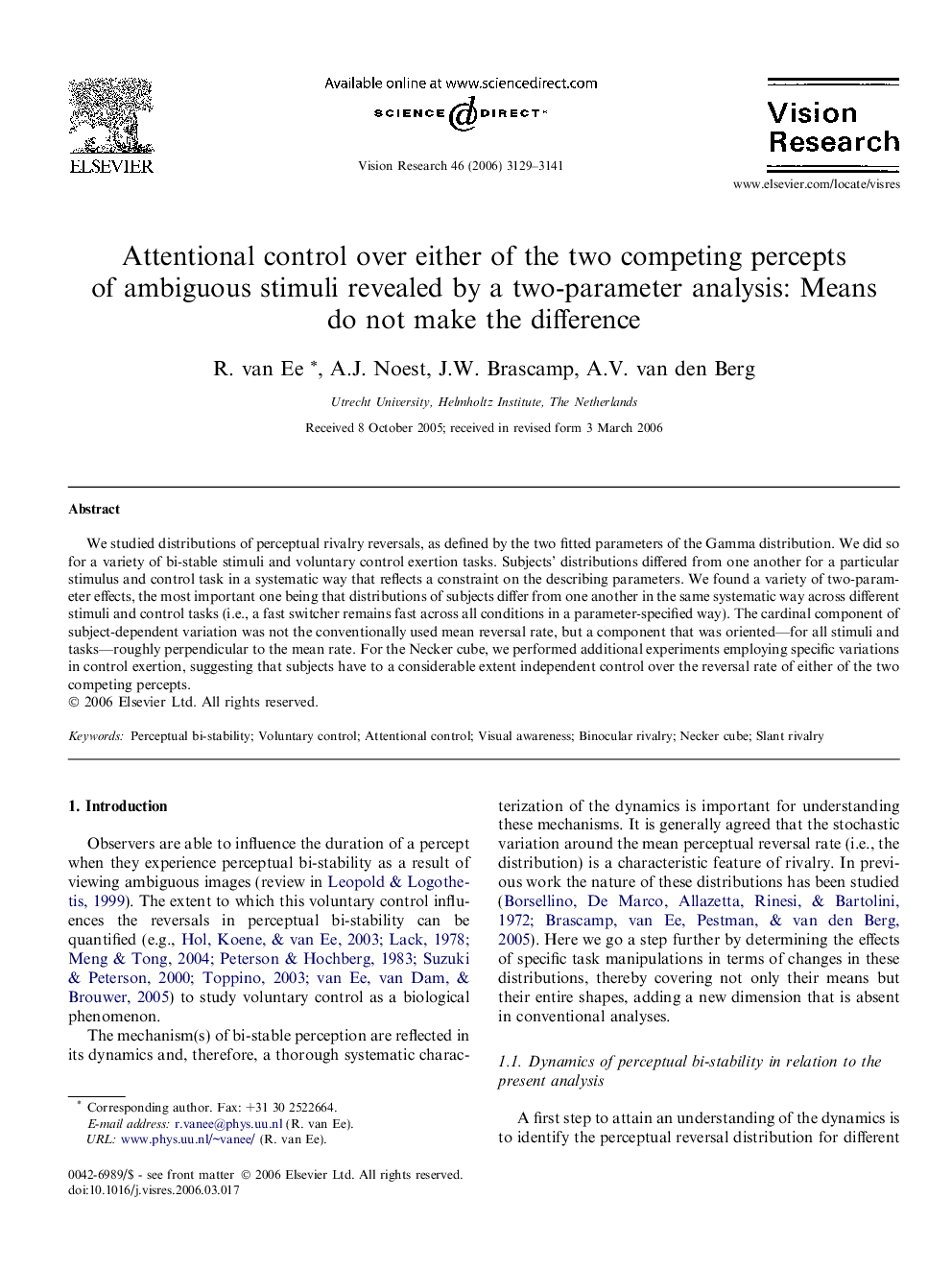 Attentional control over either of the two competing percepts of ambiguous stimuli revealed by a two-parameter analysis: Means do not make the difference