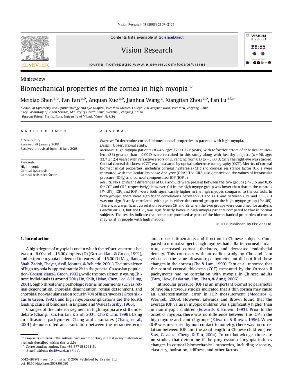 Biomechanical properties of the cornea in high myopia 