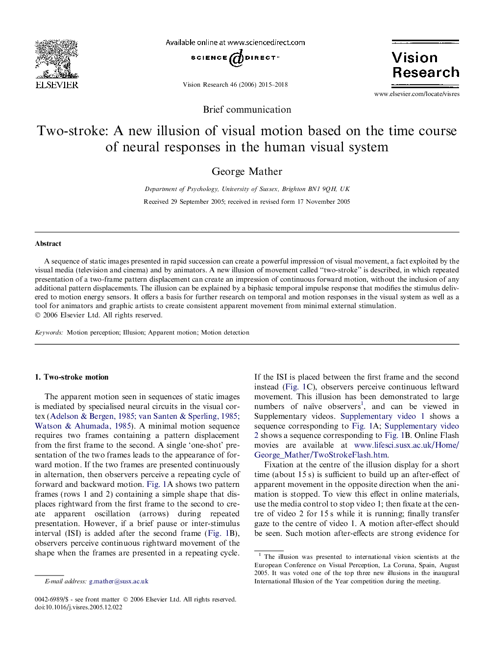 Two-stroke: A new illusion of visual motion based on the time course of neural responses in the human visual system