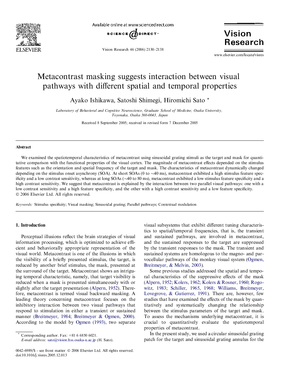 Metacontrast masking suggests interaction between visual pathways with different spatial and temporal properties