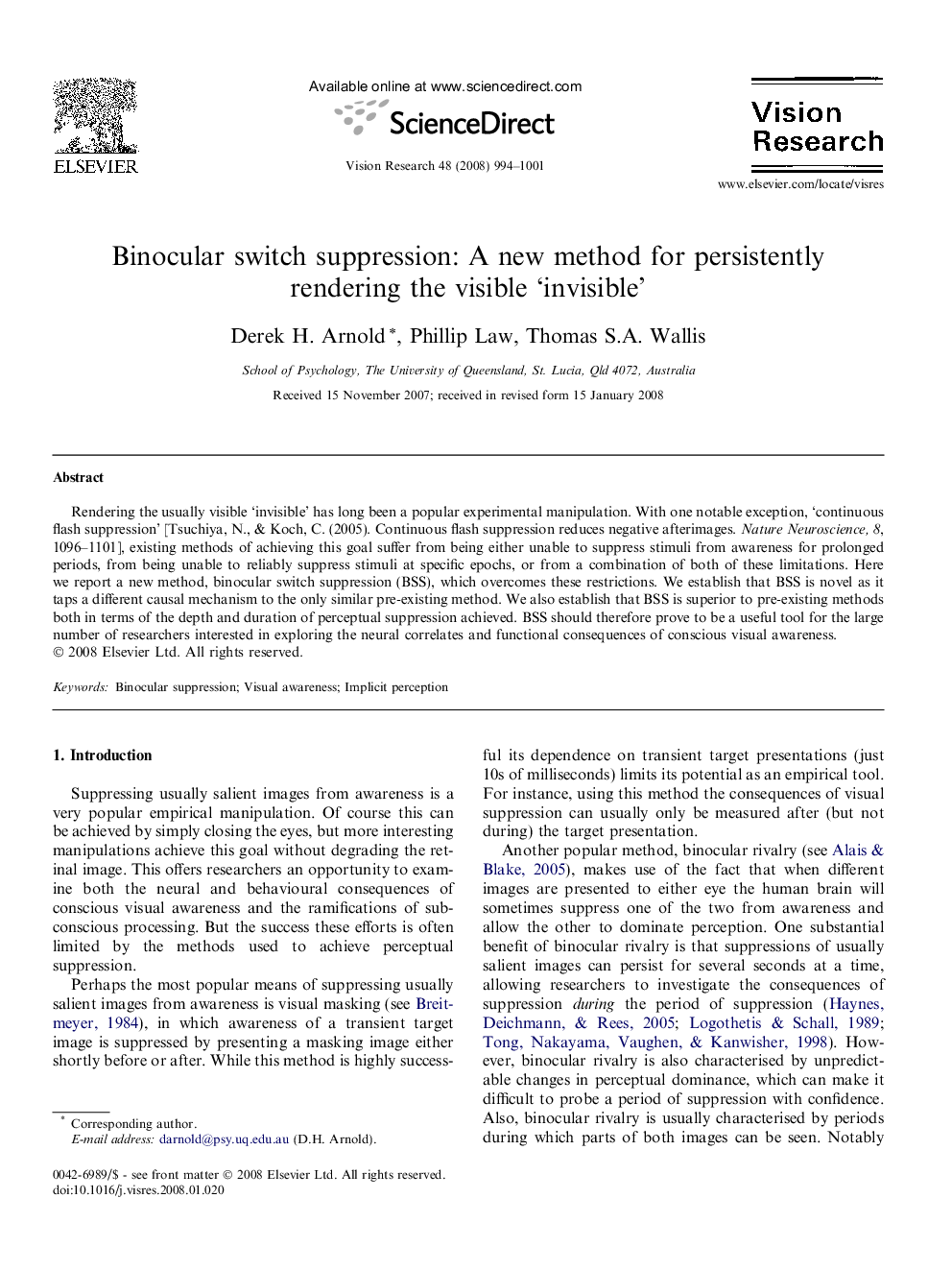 Binocular switch suppression: A new method for persistently rendering the visible ‘invisible’