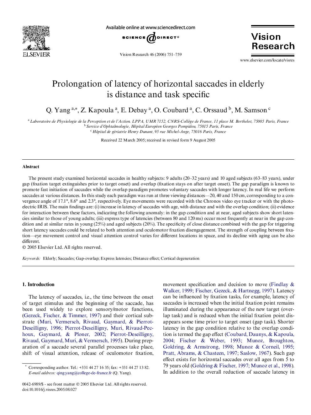 Prolongation of latency of horizontal saccades in elderly is distance and task specific