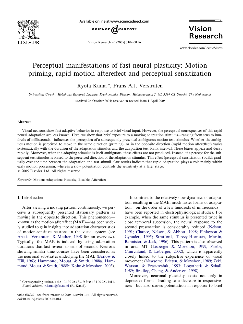 Perceptual manifestations of fast neural plasticity: Motion priming, rapid motion aftereffect and perceptual sensitization