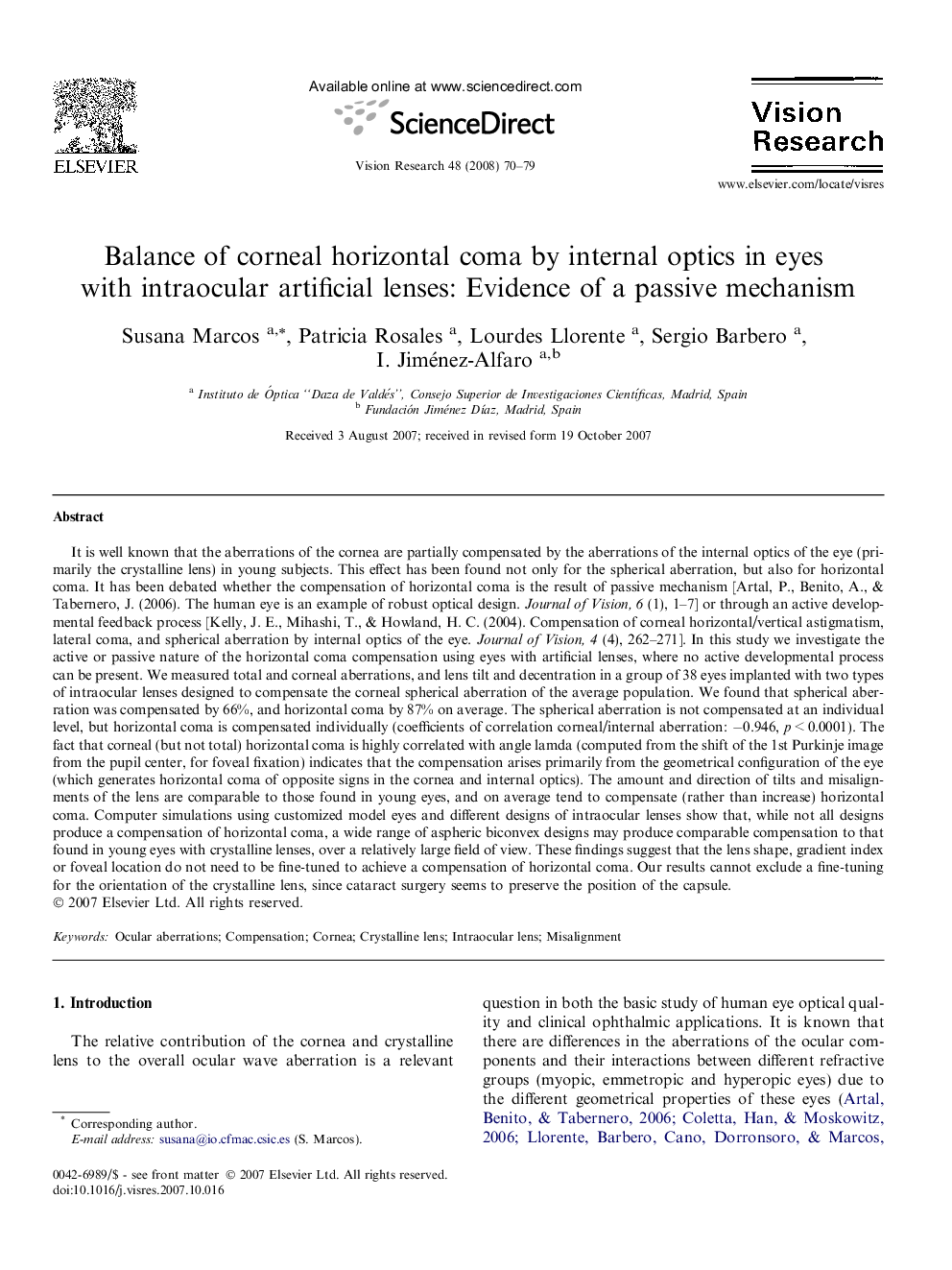 Balance of corneal horizontal coma by internal optics in eyes with intraocular artificial lenses: Evidence of a passive mechanism