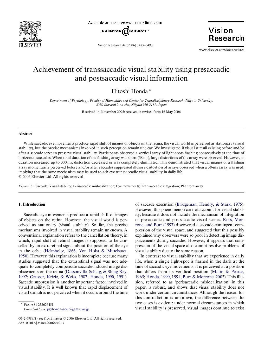 Achievement of transsaccadic visual stability using presaccadic and postsaccadic visual information