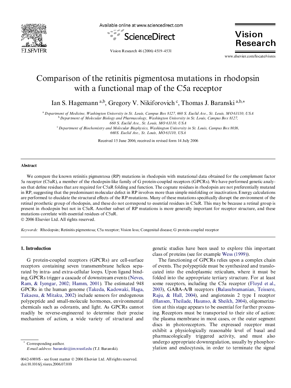 Comparison of the retinitis pigmentosa mutations in rhodopsin with a functional map of the C5a receptor