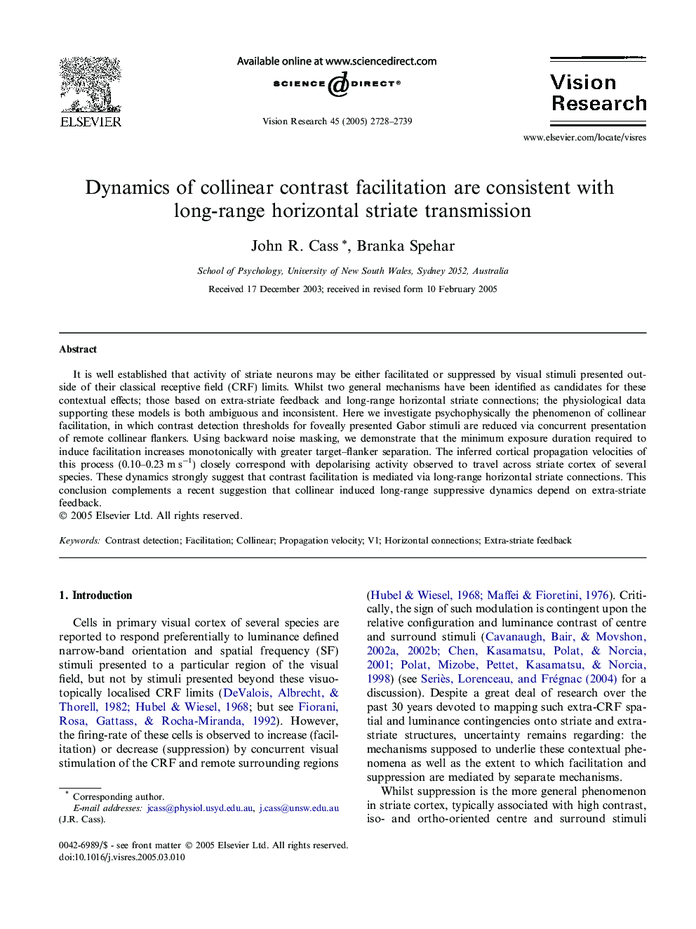 Dynamics of collinear contrast facilitation are consistent with long-range horizontal striate transmission