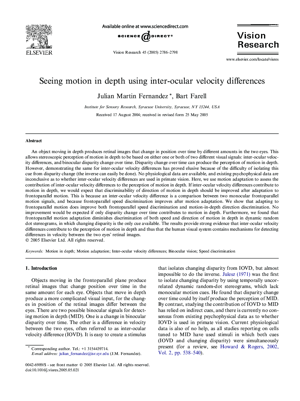 Seeing motion in depth using inter-ocular velocity differences