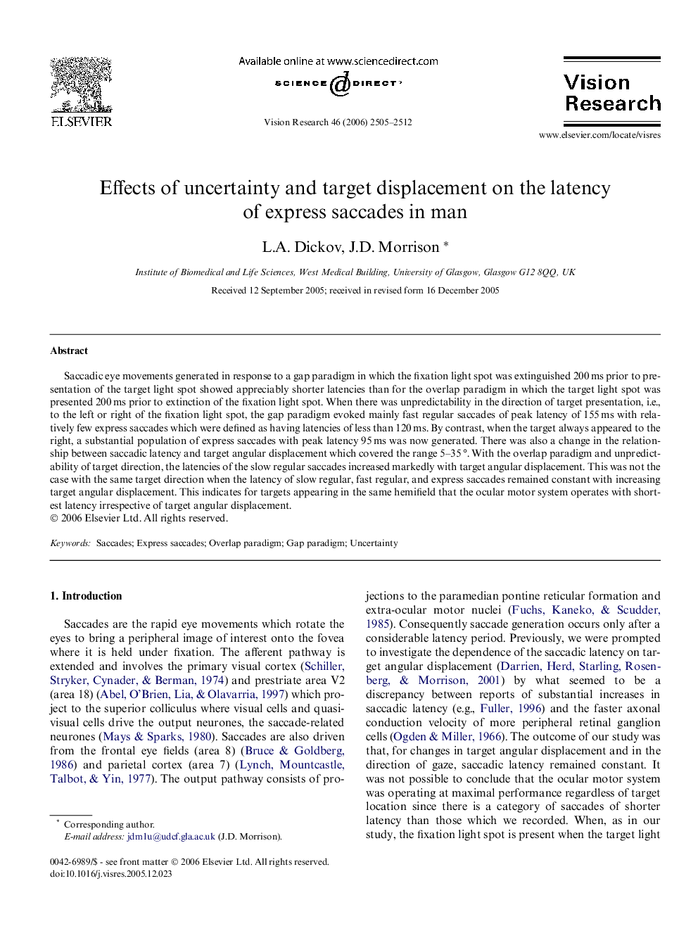 Effects of uncertainty and target displacement on the latency of express saccades in man