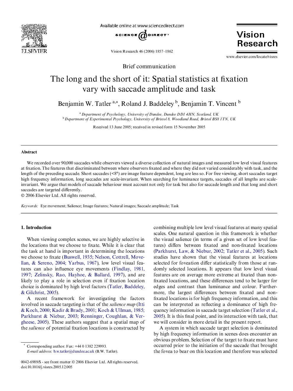 The long and the short of it: Spatial statistics at fixation vary with saccade amplitude and task