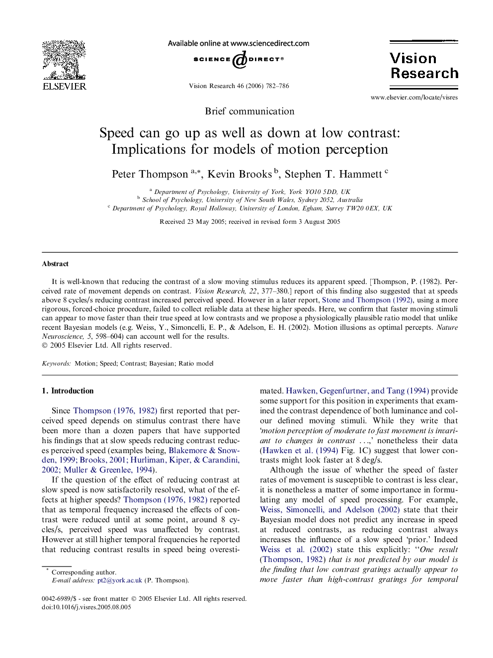 Speed can go up as well as down at low contrast: Implications for models of motion perception