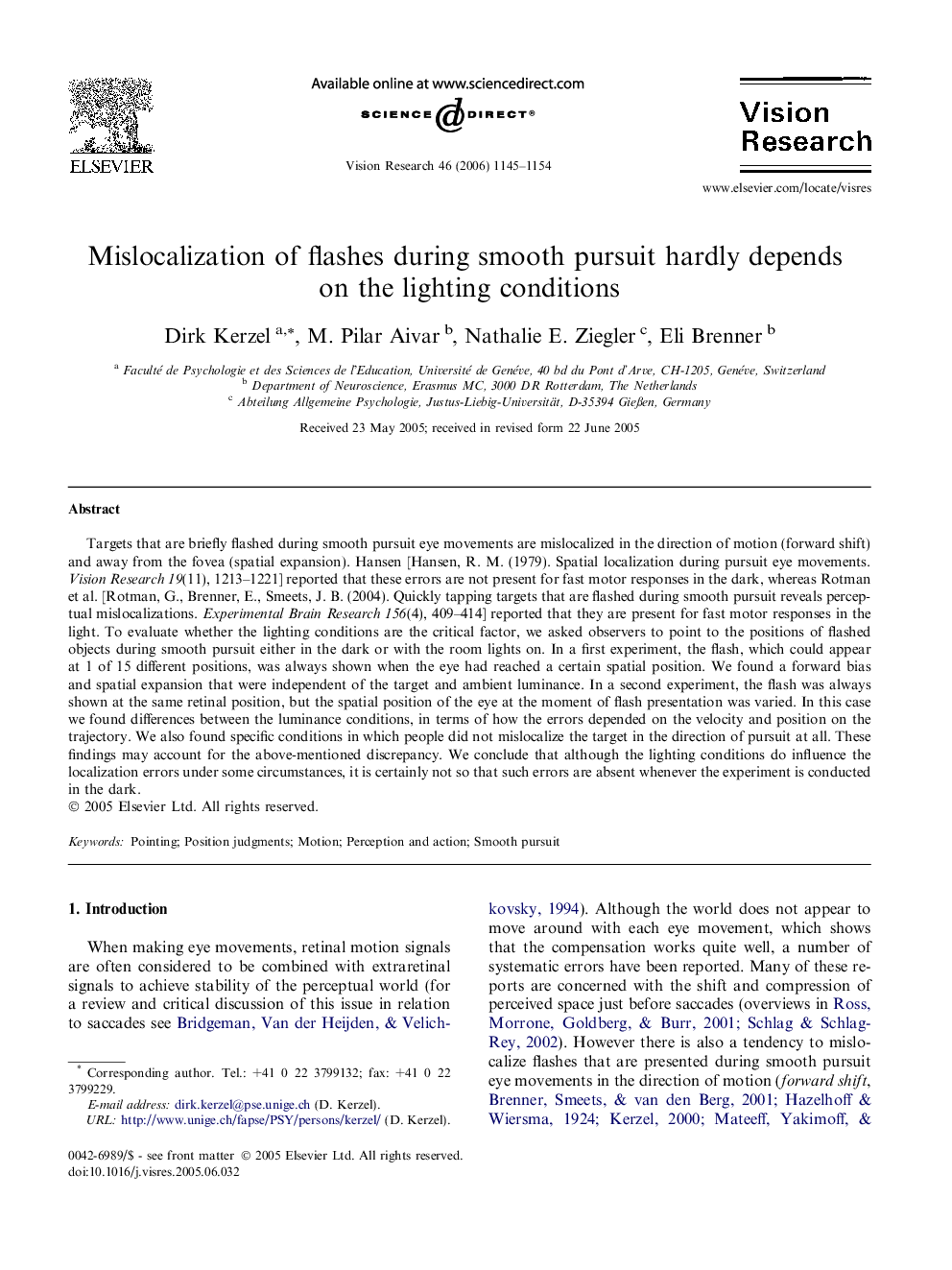 Mislocalization of flashes during smooth pursuit hardly depends on the lighting conditions