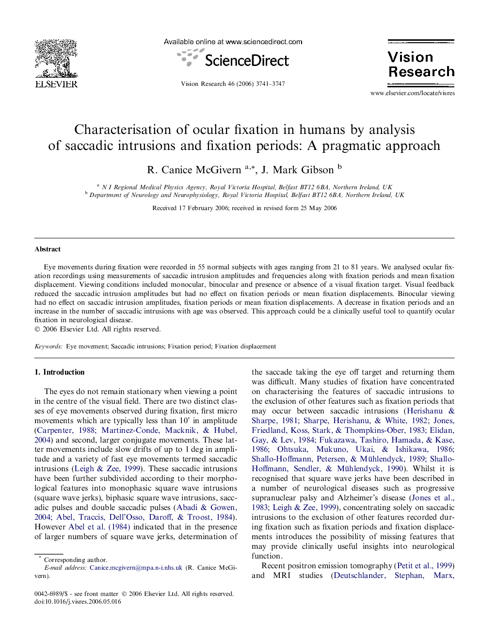 Characterisation of ocular fixation in humans by analysis of saccadic intrusions and fixation periods: A pragmatic approach